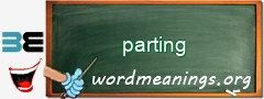 WordMeaning blackboard for parting